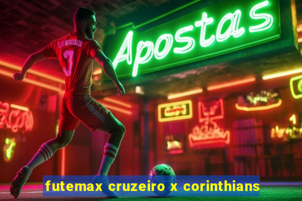 futemax cruzeiro x corinthians